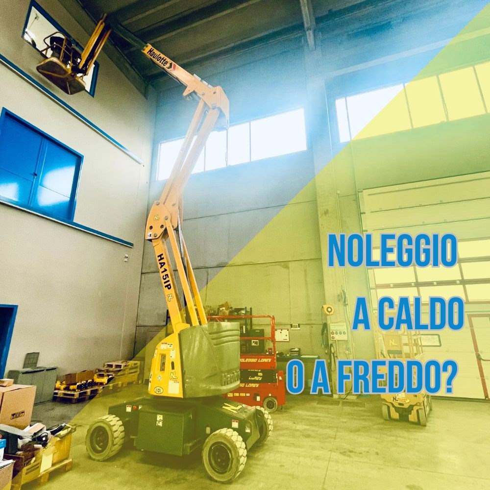 Noleggio a caldo o a freddo?